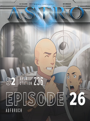 cover image of ASTRO S2--Episode 26--Aufbruch